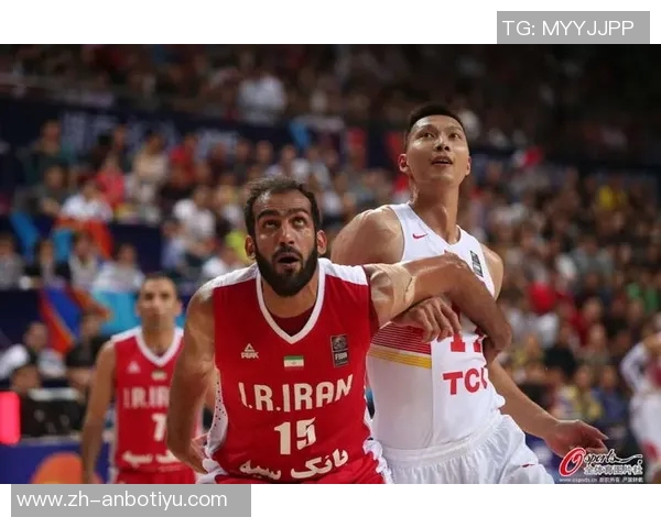 长沙亚锦赛中国男篮迎战伊朗队全力争胜的精彩对决